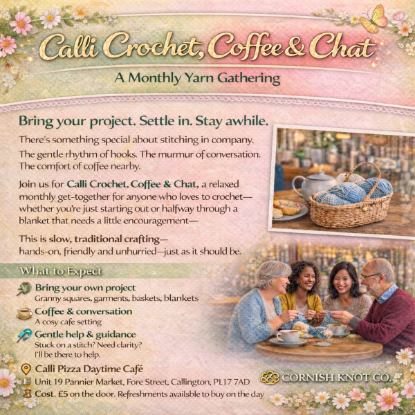 Calli Crochet, Coffee & Chat – A Monthly Crochet Group, Callington